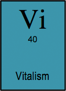 <b>Vitalism </b> <i>n. </i>An unimaginative and incorrect hypothesis now abandoned by all sane scientists that assumed all living organisms possess a non-physical vital energy or soul that grants the property of life.